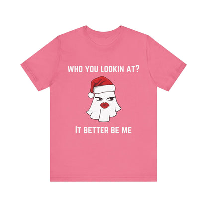 Who You Lookin At T-Shirt