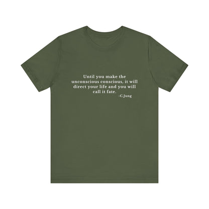 Unconscious Conscious -Jung T-Shirt