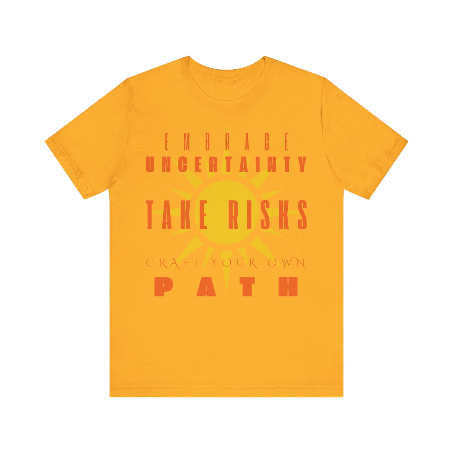 Take Risks T-Shirt