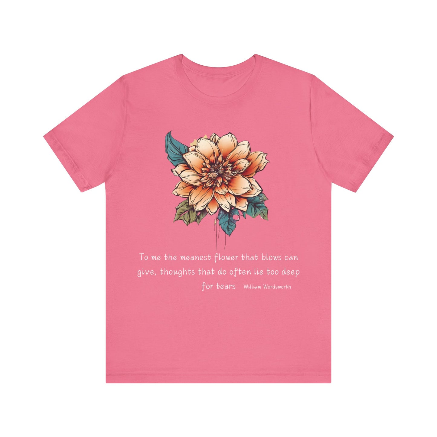 To Me The Meanest Flower T-Shirt