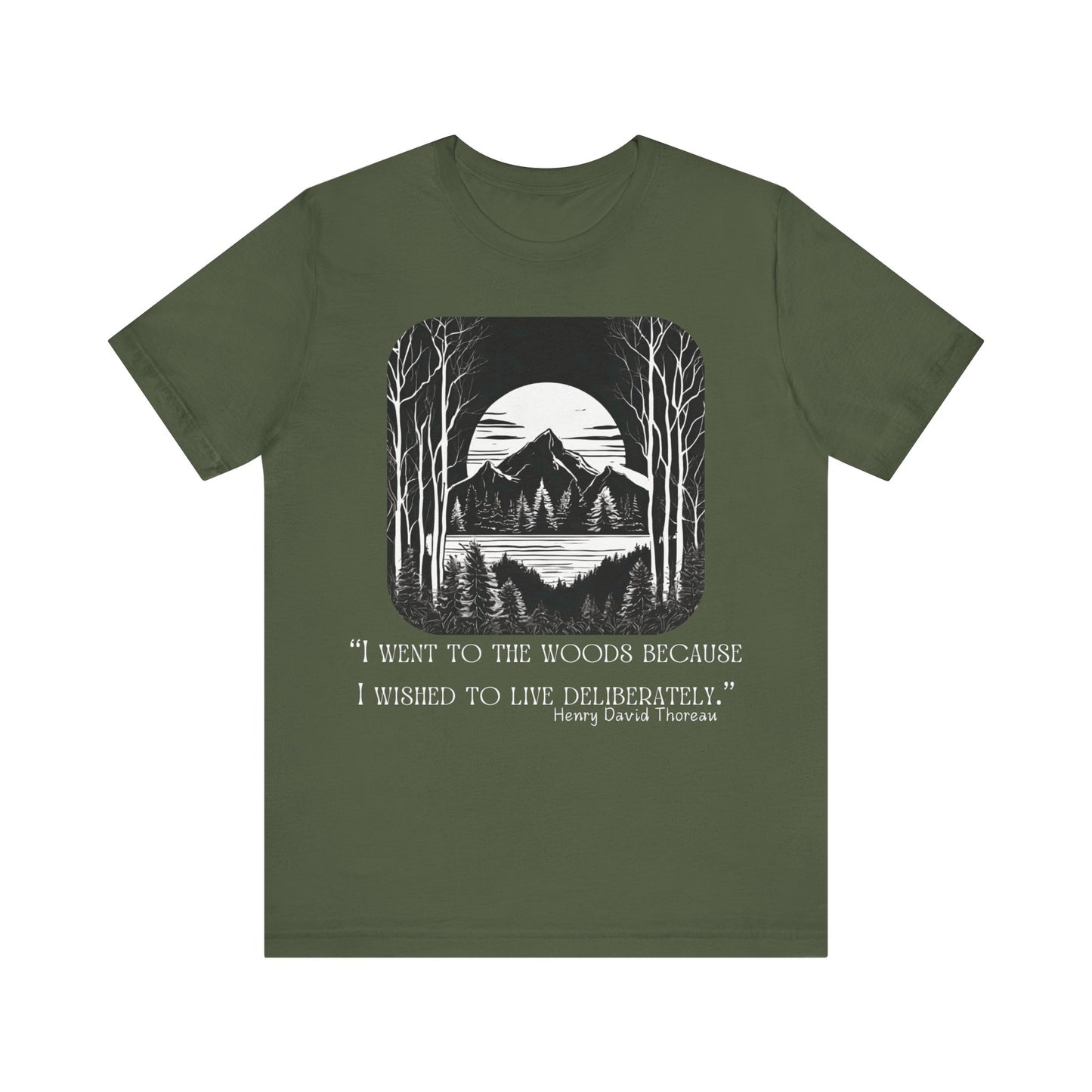 I Went To The Woods T-Shirt