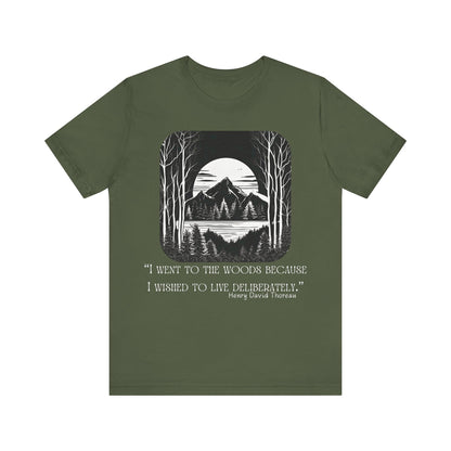 I Went To The Woods T-Shirt