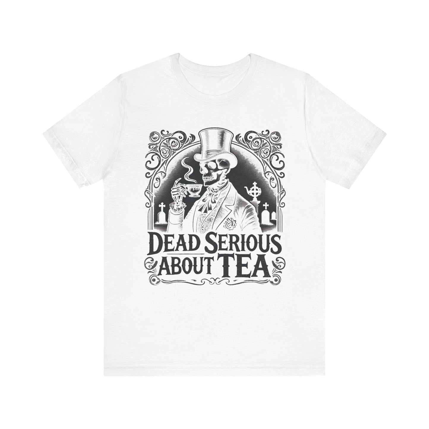 Serious About Tea T-Shirt