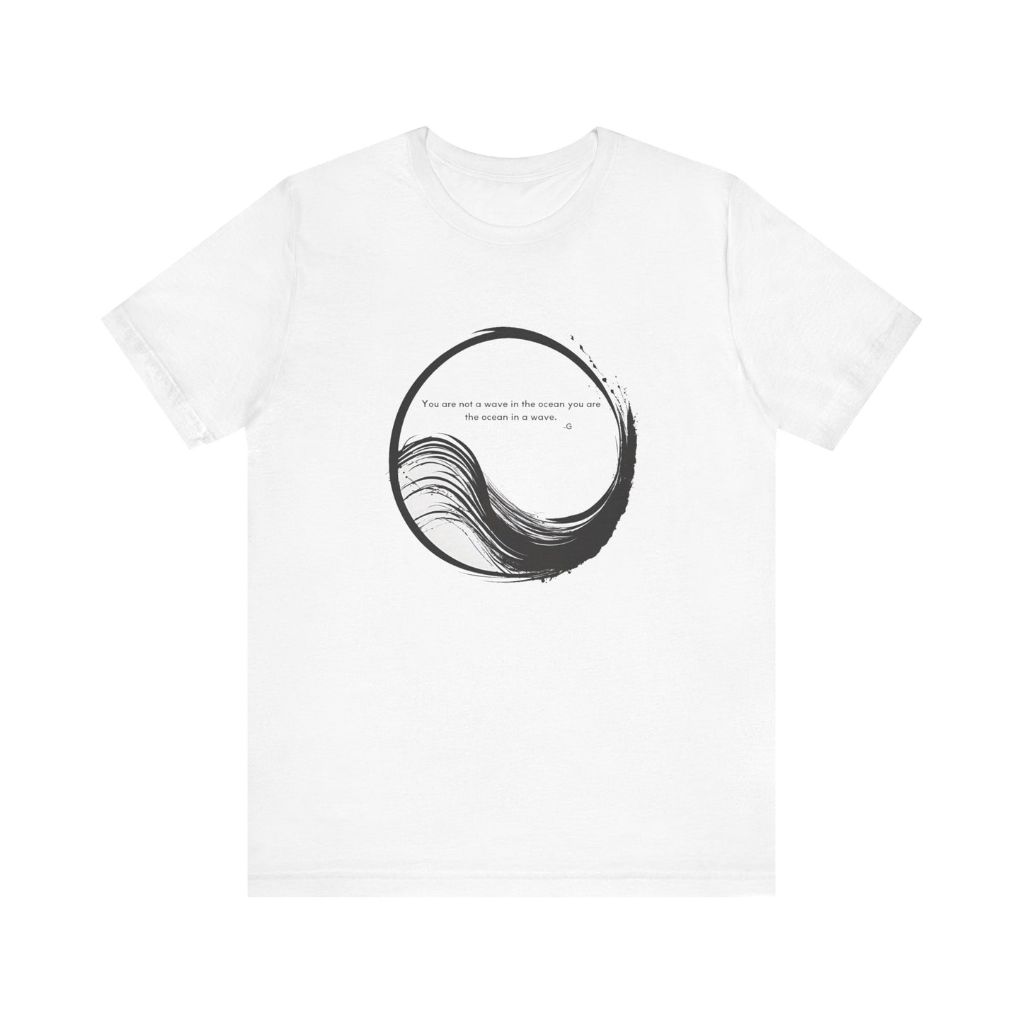 The ocean In A Wave - G T-Shirt