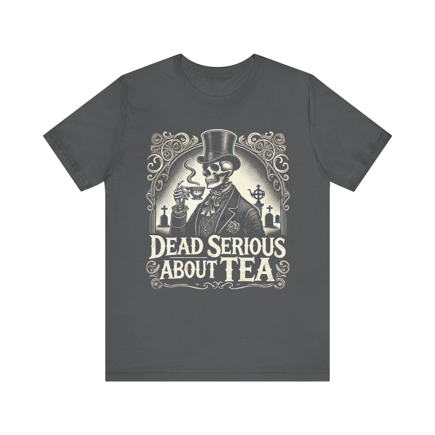 Serious About Tea T-Shirt