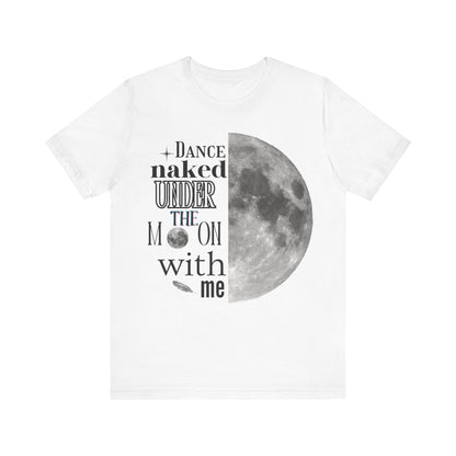 Dancing Moon T-Shirt